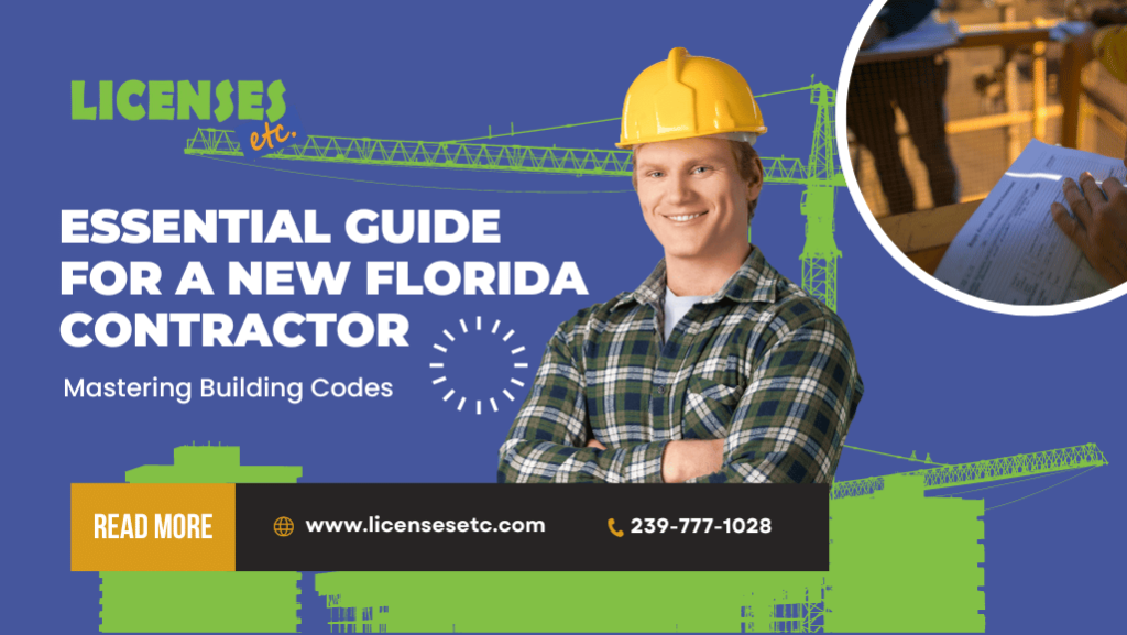 Understanding Building Codes: Get Your Florida Contractor License Fast