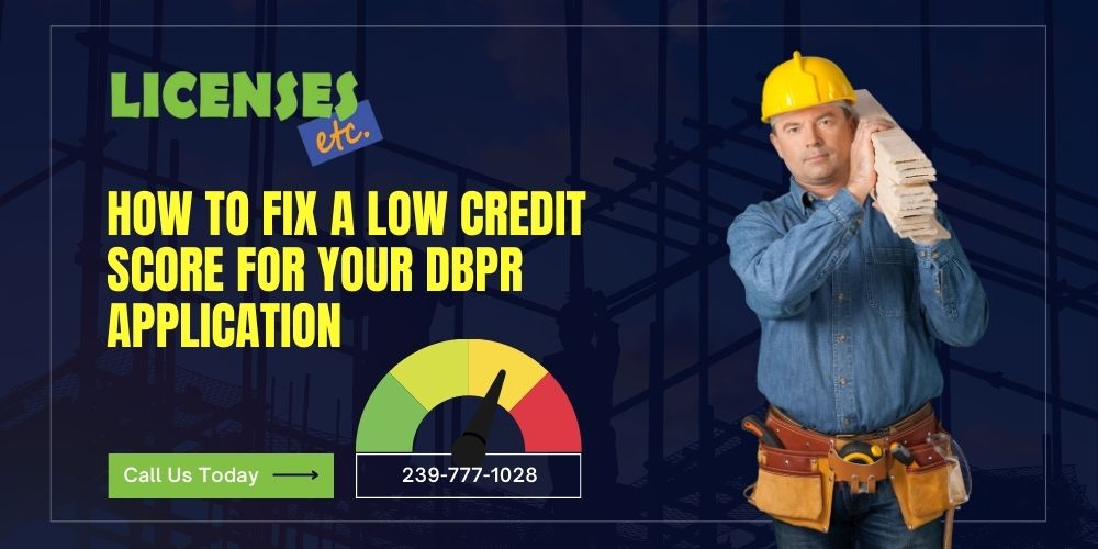 DBPR Florida Contractor License Application Credit Services